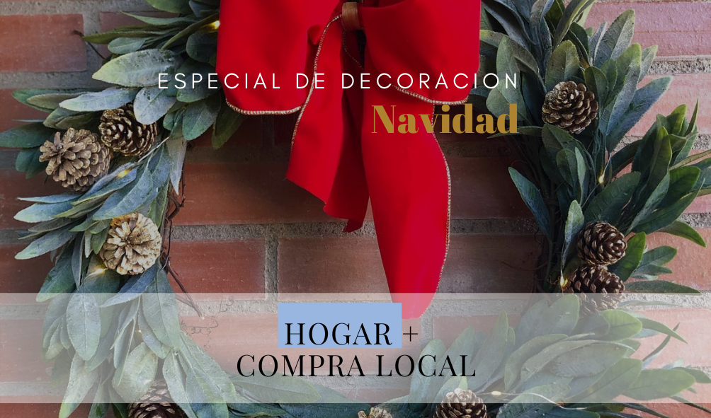 Especial decoración en Navidad 2020